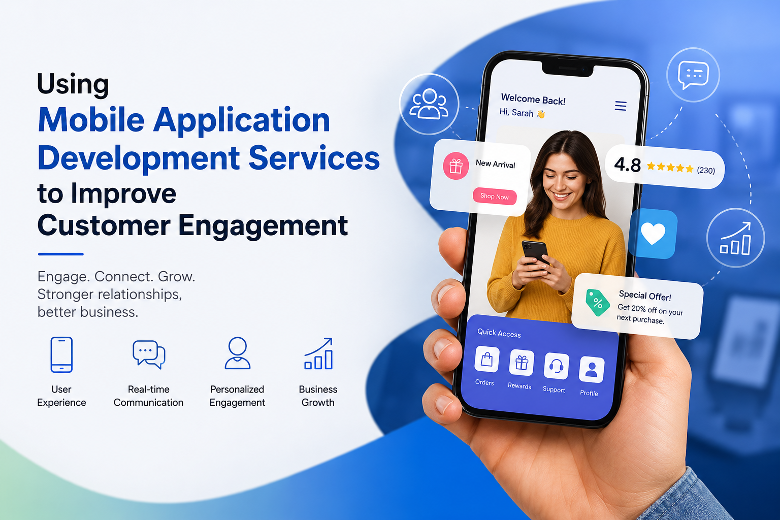 Using Mobile Application Development Services to Improve Customer Engagement